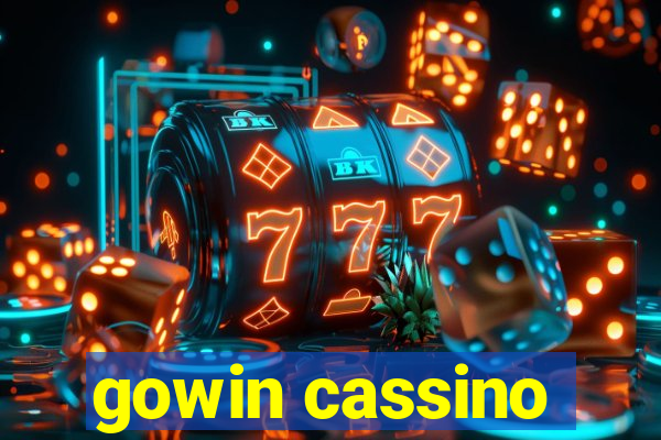 gowin cassino